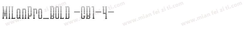 MILanPro_BOLD -GB1-4字体转换